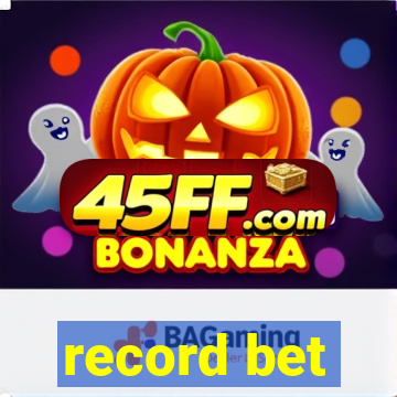 record bet